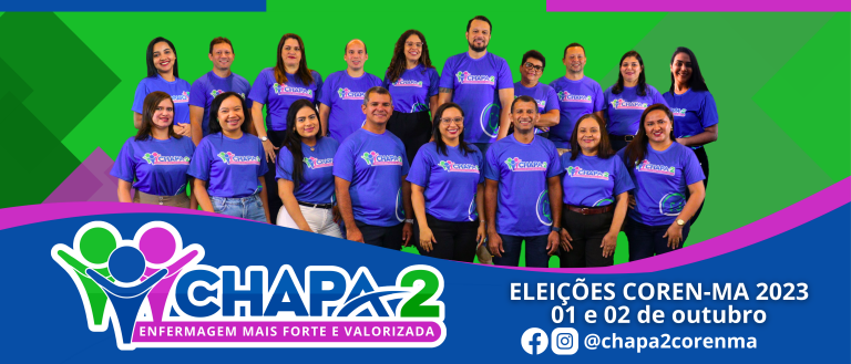 Eleições do Coren-MA: Chapa 2, que dá continuidade a atual gestão, segue como preferida